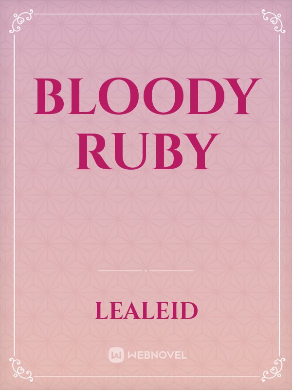 BLOODY RUBY Book