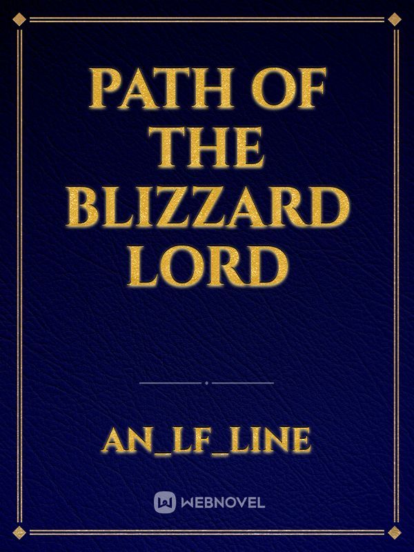 Path of the Blizzard Lord
