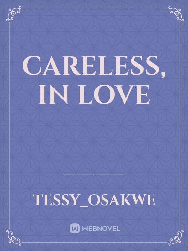 Careless, In Love Book