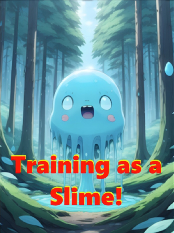 Training as a Slime Book