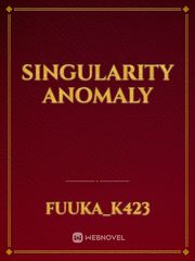 Singularity Anomaly Book