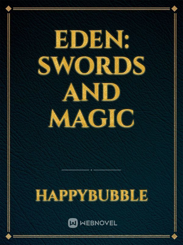 Eden: Swords and Magic