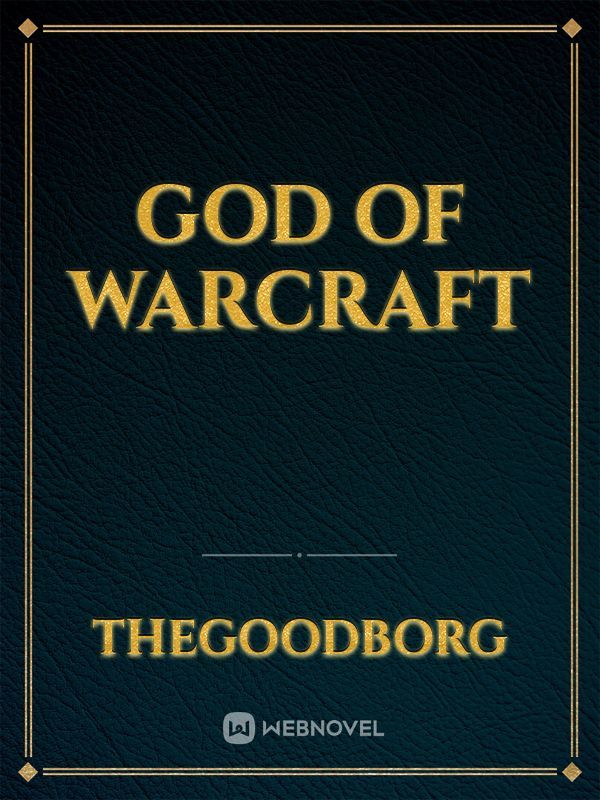 God of Warcraft Book