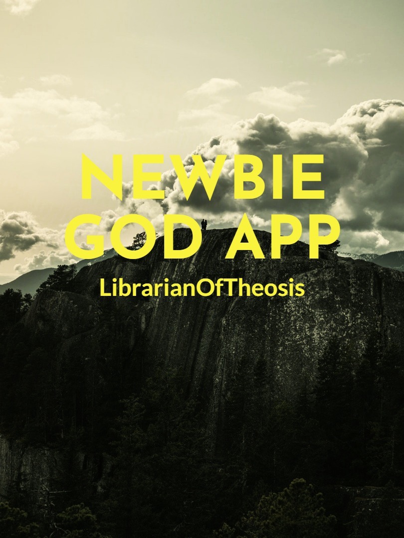 Newbie God App