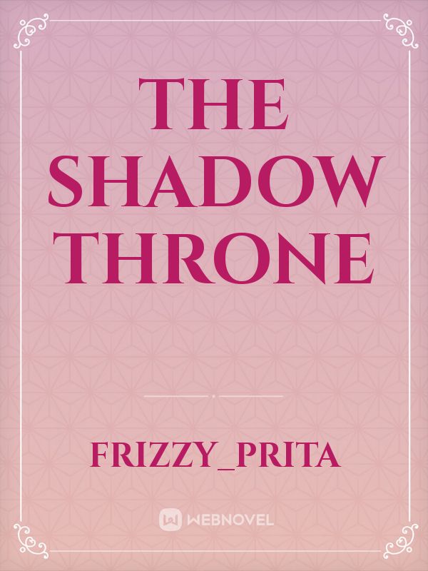 The Shadow Throne Book