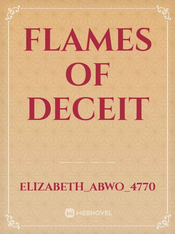 Flames of Deceit