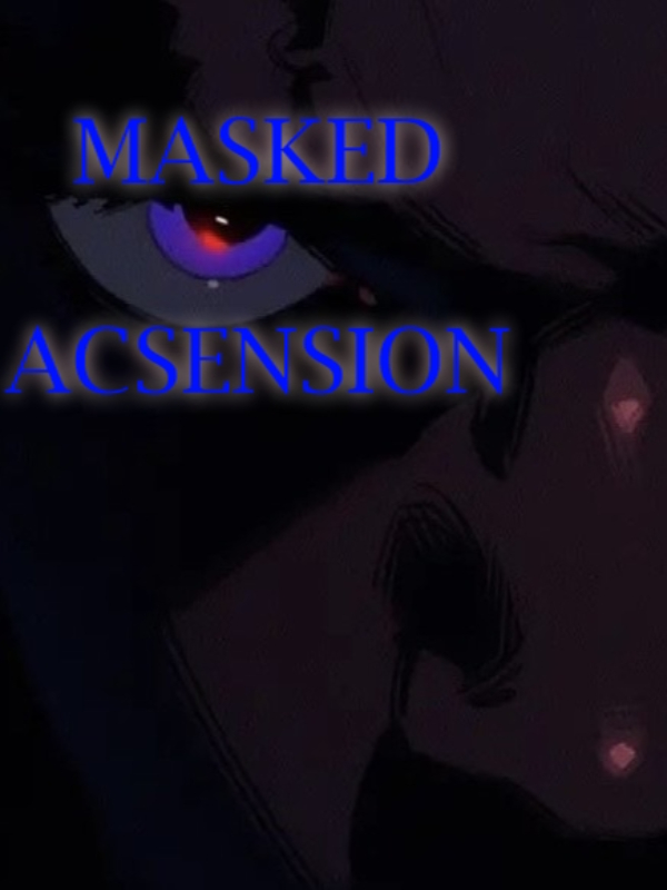 Masked Acension