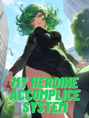 My Heroine Accomplice System (18+) Book