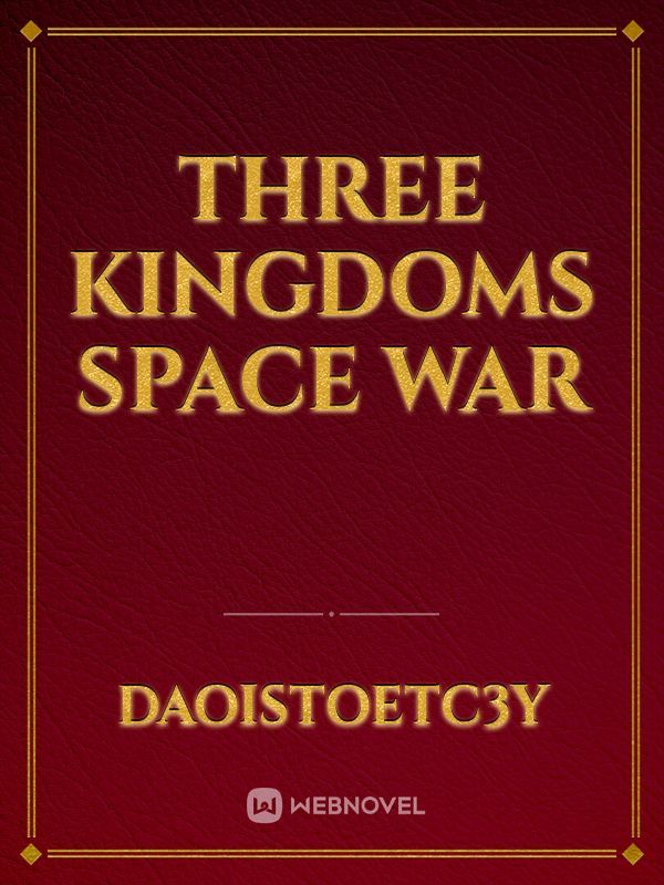Three Kingdoms Space War