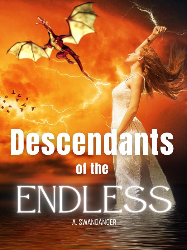 DESCENDANTS OF THE ENDLESS