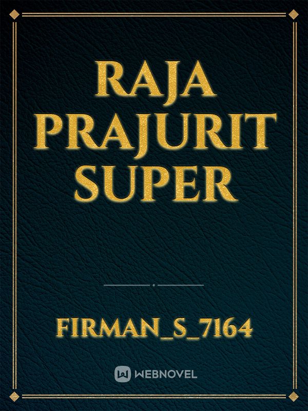 Raja Prajurit Super