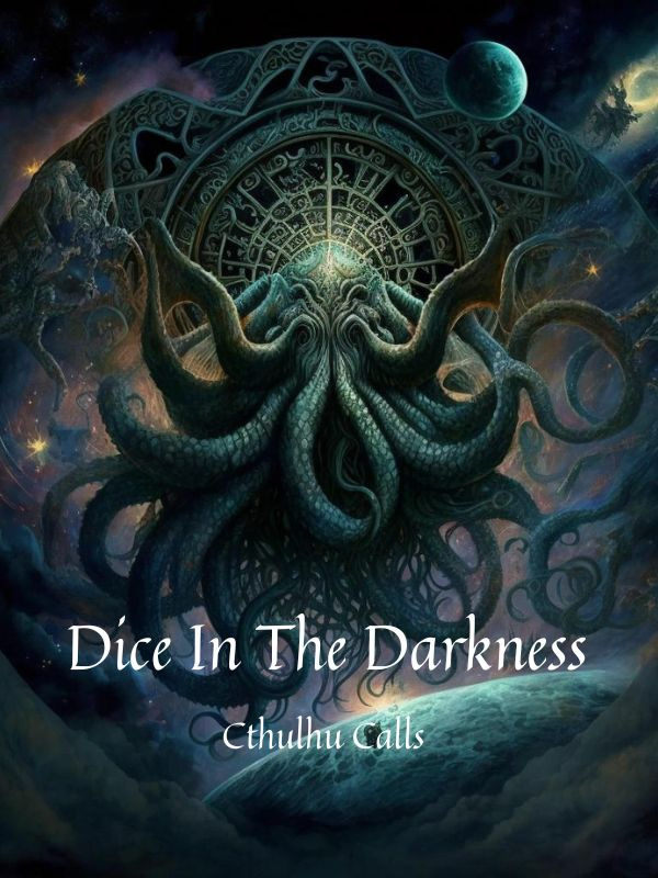 Dice In The Darkness: Cthulhu Calls
