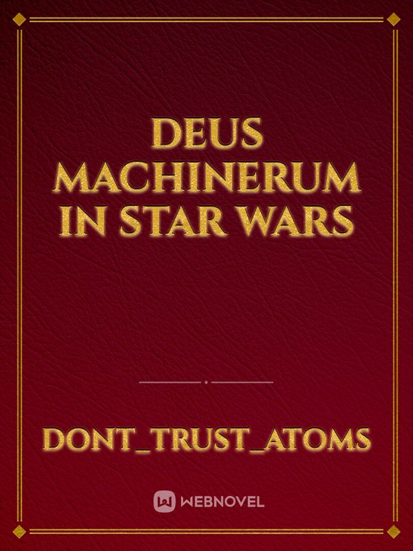 Deus Machinerum in Star Wars Book
