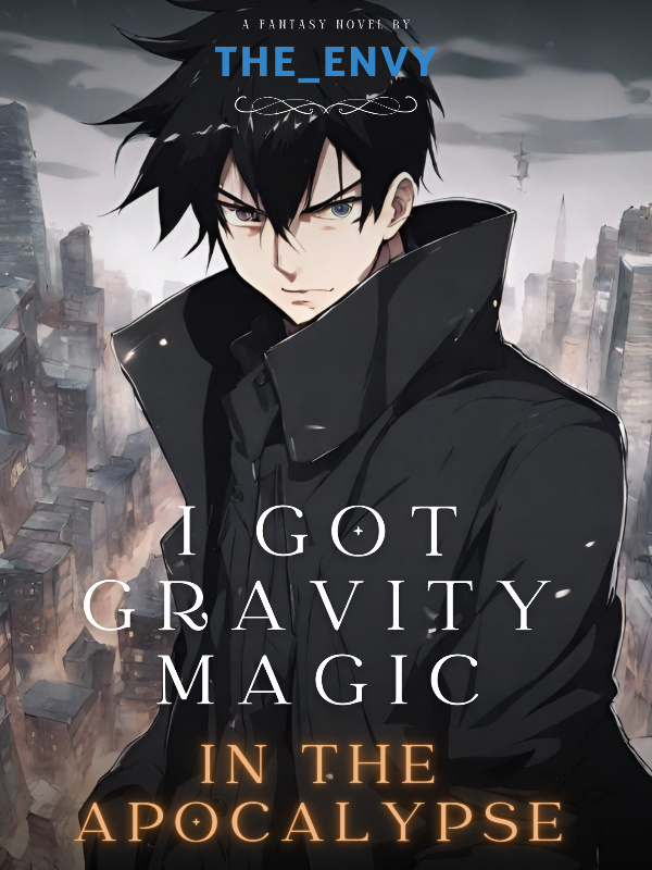 I Got Gravity Magic In The Apocalypse Book