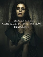 The Deadly Secret Case: A Detective's Mission Book