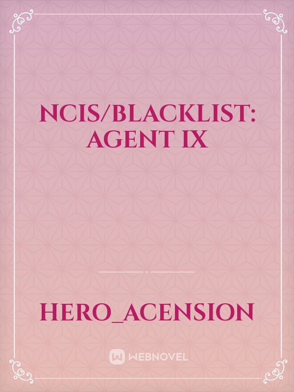 NCIS/Blacklist: Agent IX Book