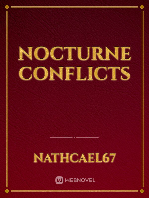 Nocturne Conflicts Book