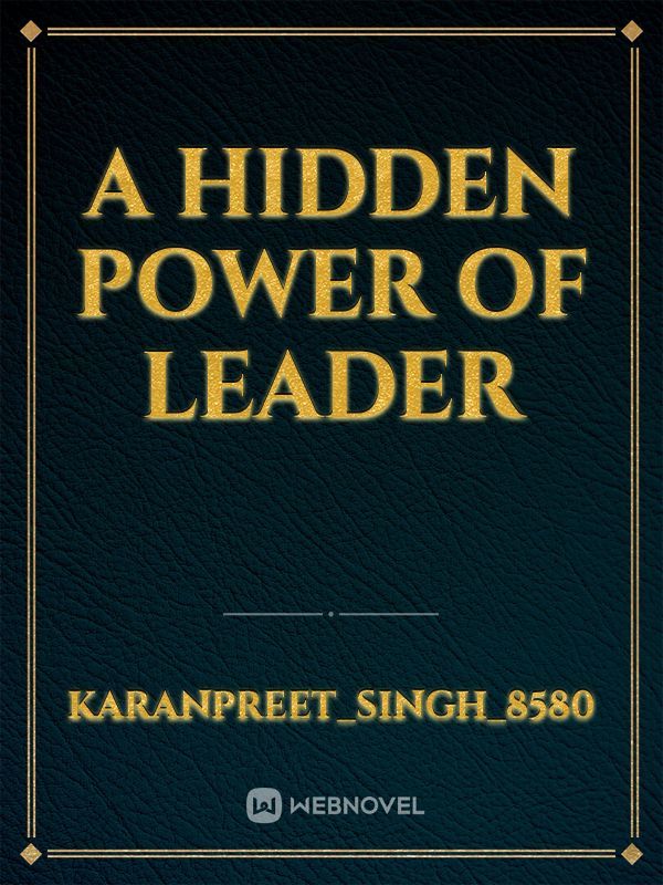 a hidden power of leader Book