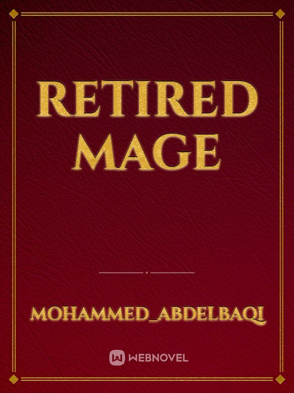 retired mage