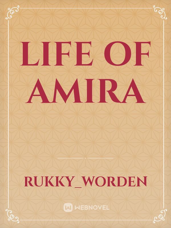 life of Amira