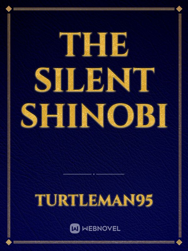 The Silent Shinobi Book