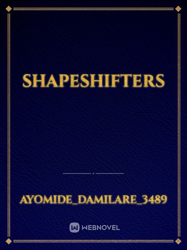 SHAPESHIFTERS Book