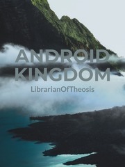 Android Kingdom Book
