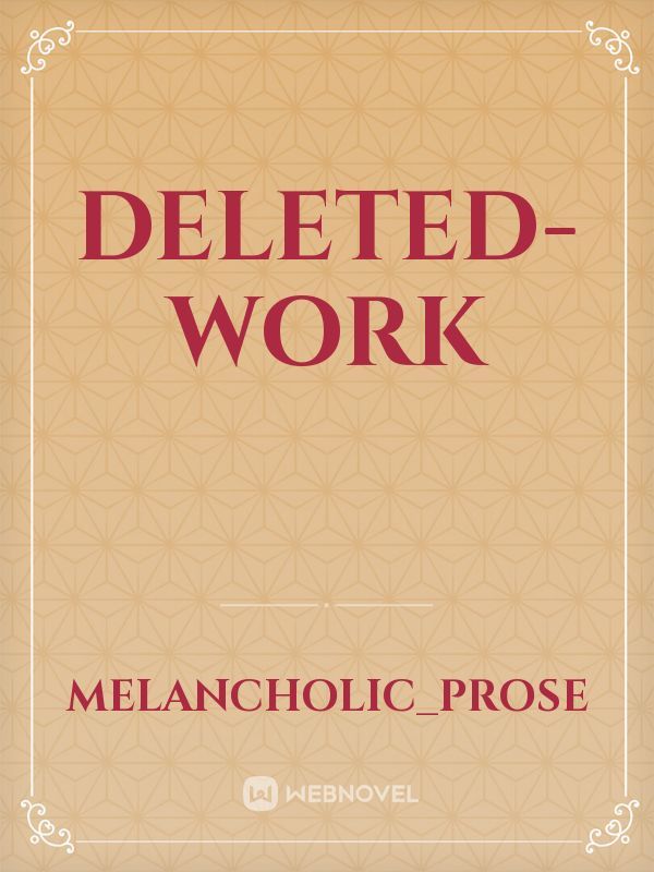 Deleted-work