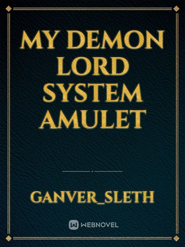 My Demon Lord System Amulet