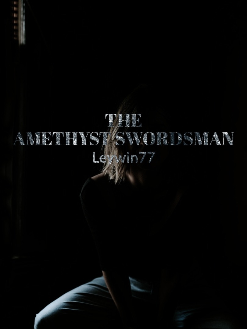 The Amethyst Swordsman