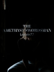 The Amethyst Swordsman Book