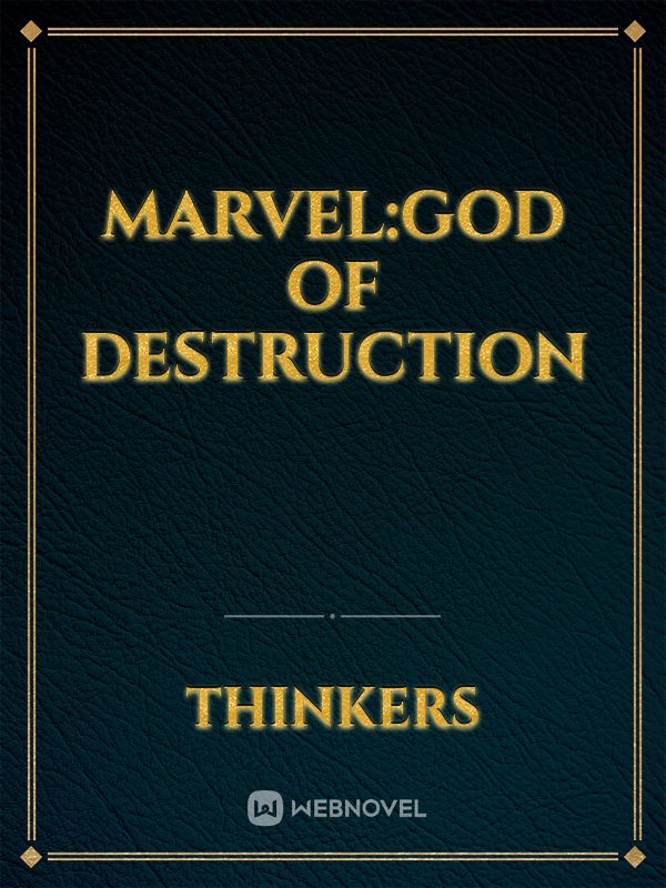 Marvel:God Of Destruction