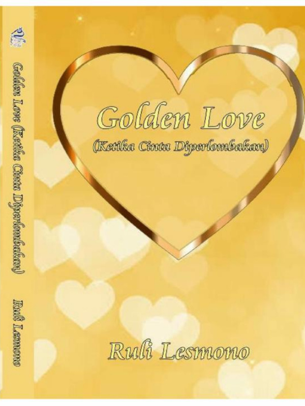 Golden Love (Ketika-Cinta-Diperlombakan)