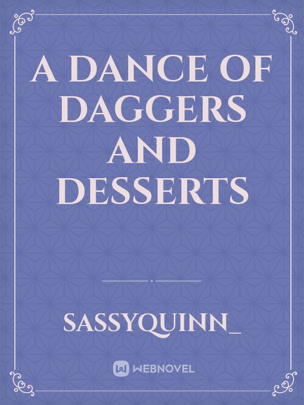 A Dance of Daggers and Desserts Book