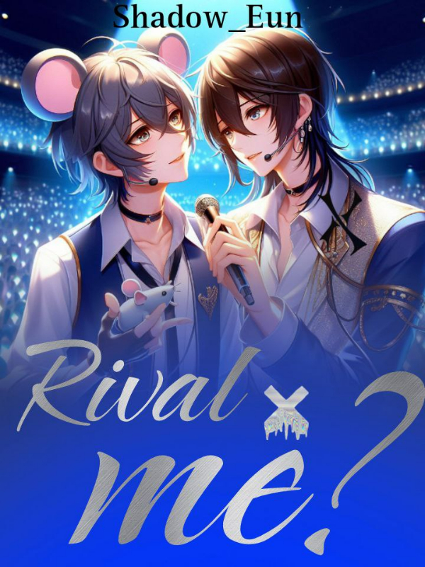 Rival x Me