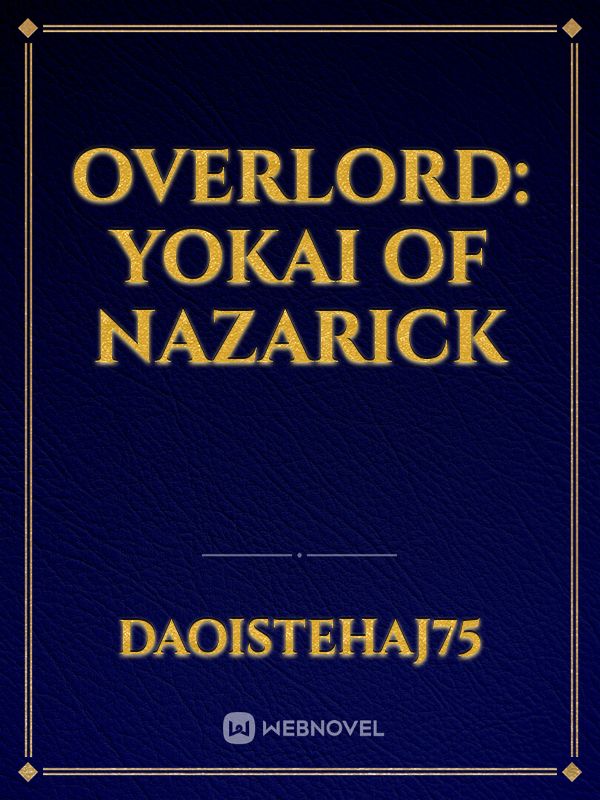 Overlord: Yokai of Nazarick Book