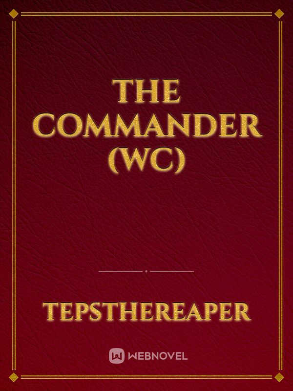 The Commander (WC)