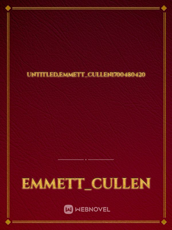 UNTitled,Emmett_Cullen1700480420 Book