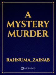 A MYSTERY MURDER Book