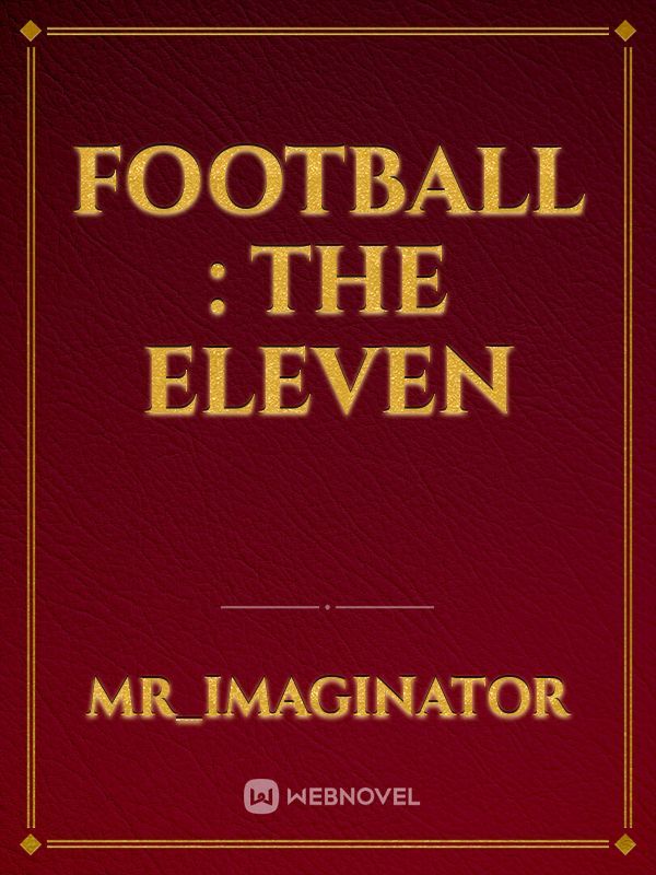 Football : The Eleven Book