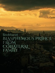 Blasphemous Prince from Collateral Family Book
