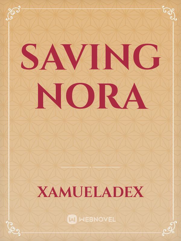 SAVING NORA Book