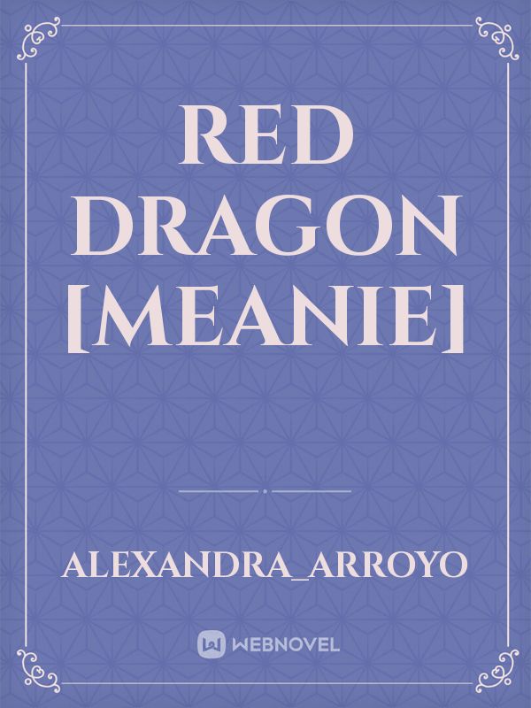 Red Dragon [Meanie] Book