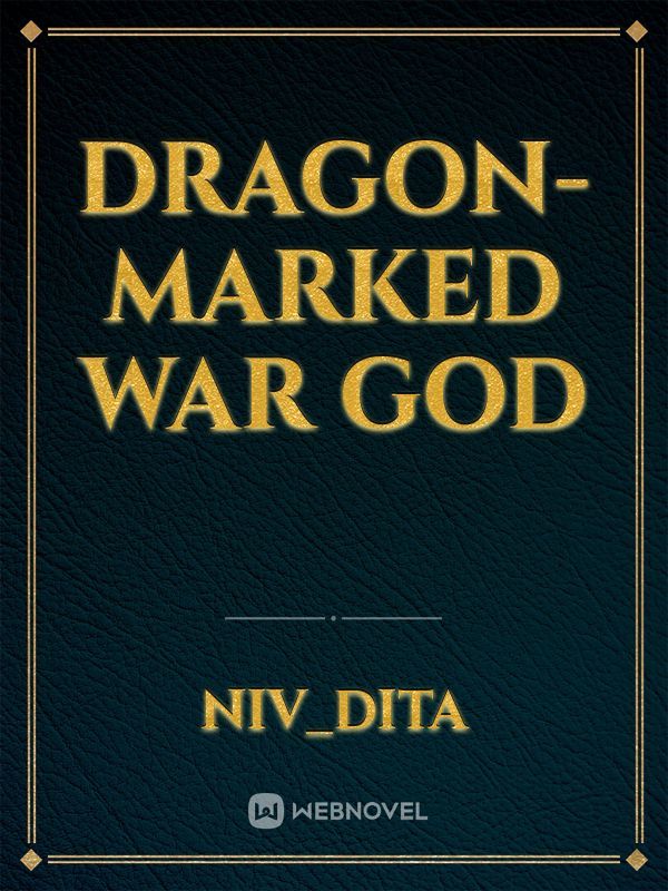 Dragon-marked War God