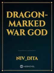 Dragon-marked War God Book