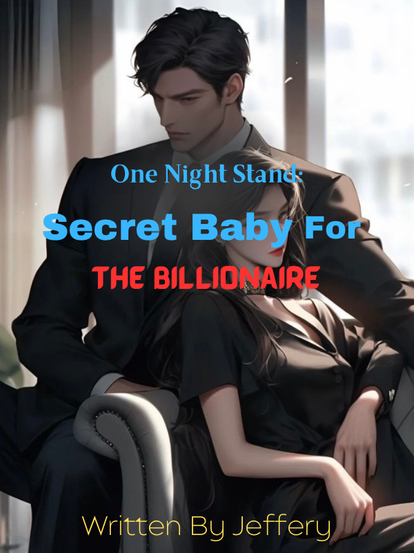 One Night Stand: Secret Baby For The Billionaire Book