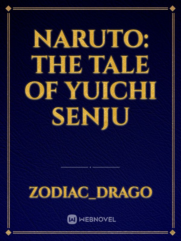 Naruto: The Tale of Yuichi Senju Book