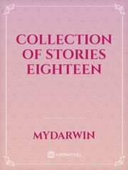 Collection of Stories Eighteen Book