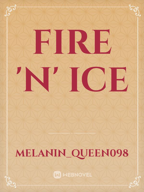 FIRE 'N' ICE Book