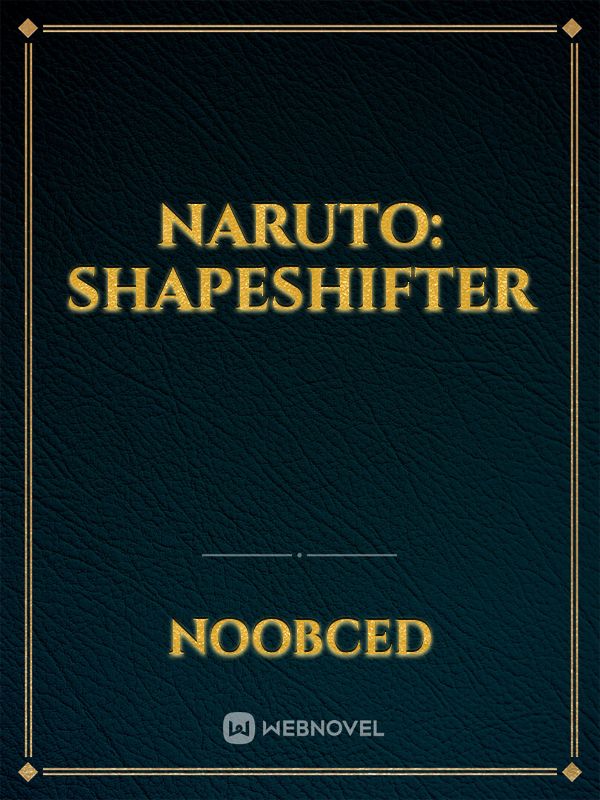 Naruto: Shapeshifter Book